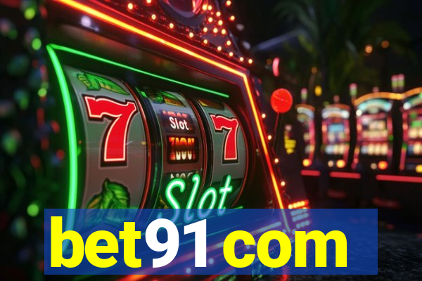 bet91 com